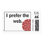 I prefer the web. postage