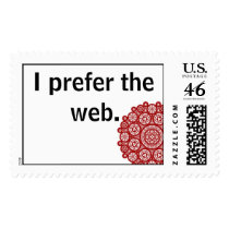 I prefer the web. postage