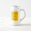I probably don't like you. mugs