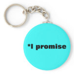 *I promise Keychains