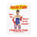 I Pulled For Palin - Master Of My Domain Postcard by monkeyclown I Pulled For Palin - Master Of My Domain Postcard