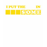 I Put the Awe In Awesome