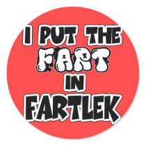 I put the fart in fartlek round sticker