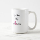 I Put the Me in Memoir - Pink Mug