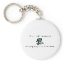 I Put The Stud In Studying For The Bar Key Chains