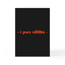 - i pwn n00bs -  birthday card