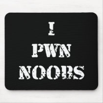 I Pwn Noobs Mouse Pad