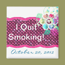 I Quit Smoking! magnets