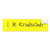 I R Gradiated! - bumper sticker bumper stickers by Horseshoes3 I R Gradiated! - bumper sticker bumper stickers