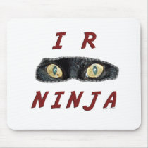 I-R-Ninja Mousepad mousepads