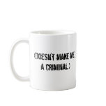 "I Rave" Classic Mug
