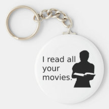 I Read All Your Movies Keychains