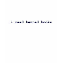 i read banned books t-shirts by kapfries i read banned books t-shirts