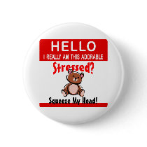 I Really Am This Adorable Button