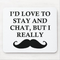 I REALLY MUST DASH MOUSE PAD