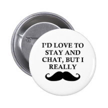 I REALLY MUST DASH PIN