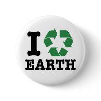 I Recycle Earth buttons