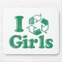 I Recycle Girls mousepads by greenheart I Recycle Girls mousepads