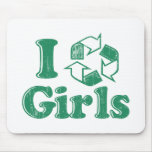 I Recycle Girls Mouse Pad