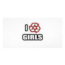 I Recycle Girls Photo Card