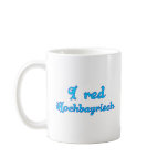 I red Hochbayrisch Bayern Bavaria mugs