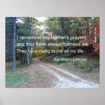 I remember my Mother's prayers... Posters