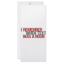 I remember when Text was a Noun rack cards
