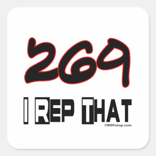 I Rep That 269 Area Code Square Sticker Zazzle