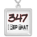 I Rep That 347 Area Code Pendant