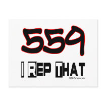 I Rep That 559 Area Code Postcard