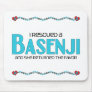 I Rescued a Basenji (Female Dog) Mouse Pad