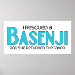 I Rescued a Basenji (Female Dog) Posters