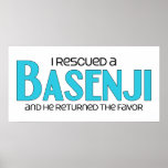 I Rescued a Basenji (Male Dog) Print