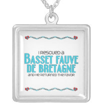 I Rescued a Basset Fauve de Bretagne (Male Dog) Necklaces
