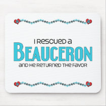 I Rescued a Beauceron (Male Dog) Mousepads
