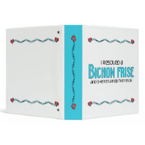 I Rescued a Bichon Frise (Female Dog) Binders