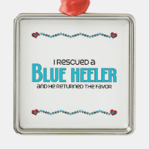 I Rescued a Blue Heeler (Male Dog) Christmas Ornaments