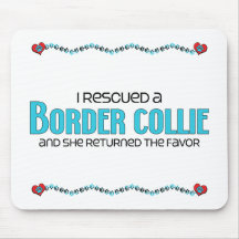 I Rescued a Border Collie (Female Dog) Mouse Pads