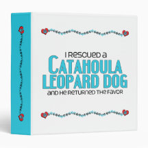 I Rescued a Catahoula Leopard Dog (Male Dog) Vinyl Binder