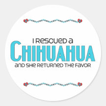 I Rescued a Chihuahua (Female Dog) Stickers