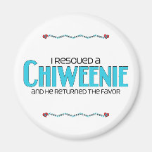 I Rescued a Chiweenie (Male) Dog Adoption Design Fridge Magnet