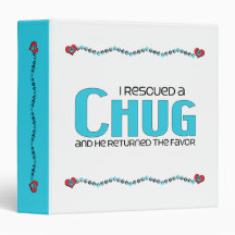 I Rescued a Chug (Male) Dog Adoption Design Vinyl Binders