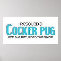 I Rescued a Cocker Pug (Female) Dog Adoption Poster