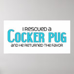 I Rescued a Cocker Pug (Male) Dog Adoption Design Print