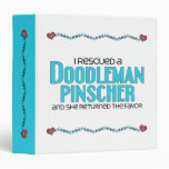 I Rescued a Doodleman Pinscher (Female Dog) 3 Ring Binders