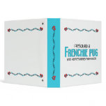 I Rescued a Frenchie Pug (Male) Dog Adoption Binder