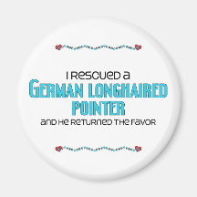 I Rescued a German Longhaired Pointer (Male Dog) Refrigerator Magnets