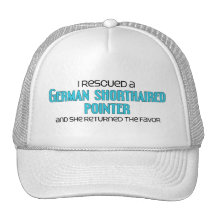 I Rescued a German Shorthaired Pointer (Female) Trucker Hat