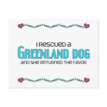 I Rescued a Greenland Dog (Female Dog) postcards