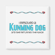 I Rescued a Kunming Dog (Female Dog) Magnet